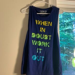 When In Doubt Work It Out Top
